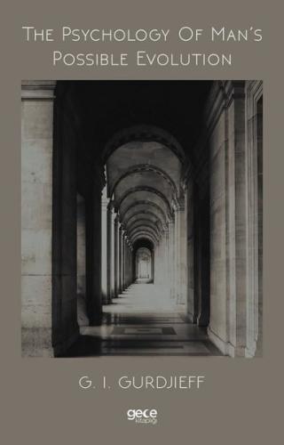 The Psychology of Mans Possible Evolution
