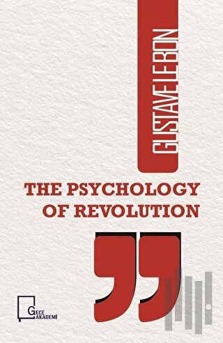 The Psychology Of Revolution | Kitap Ambarı
