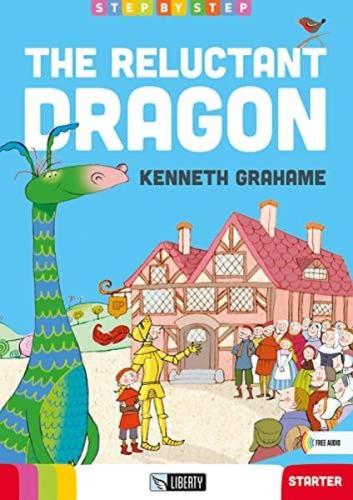 The Reluctant Dragon (Step By Step) Towards A1.1 | Kitap Ambarı