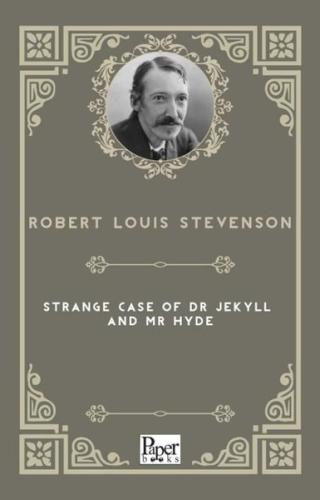 The Strange Case Of Dr. Jekyll And Mr. Hyde | Kitap Ambarı
