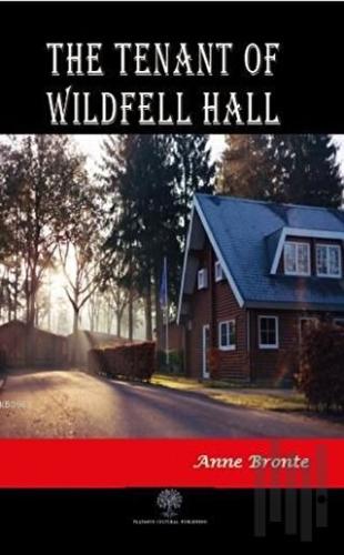 The Tenant of Wildfell Hall