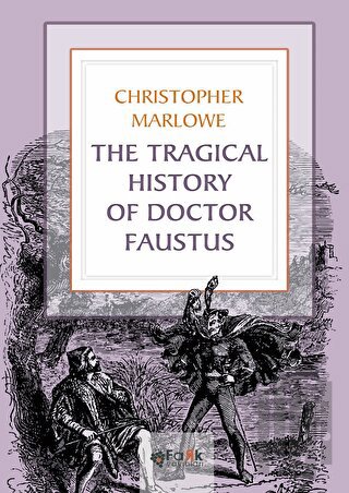 The Tragical History Of Doctor Faustus | Kitap Ambarı