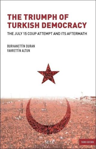 The Triumph of Turkish Democracy | Kitap Ambarı