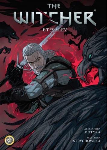 The Witcher Cilt 4 - Et ve Alev | Kitap Ambarı