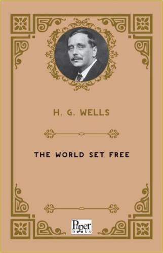 The World Set Free | Kitap Ambarı