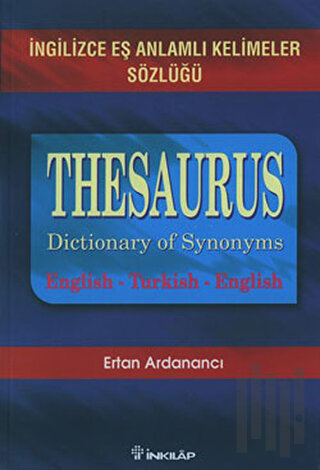 Thesaurus Dictionary Of Synonyms İngilizce Eş Anlamlı Kelimeler Sözlüğ