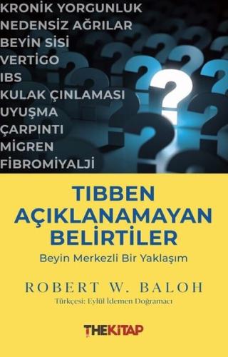Tıbben Açıklanamayan Belirtiler: Beyin Merkezli Bir Yaklaşım