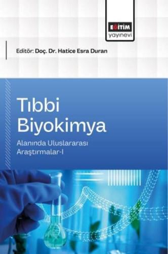 Tıbbi Biyokimya Alanında Uluslararası Araştırmalar 1