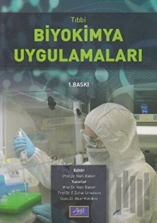 Tıbbi Biyokimya Uygulamaları