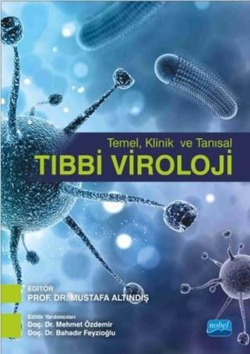 Temel, Klinik ve Tanısal Tıbbi Viroloji | Kitap Ambarı