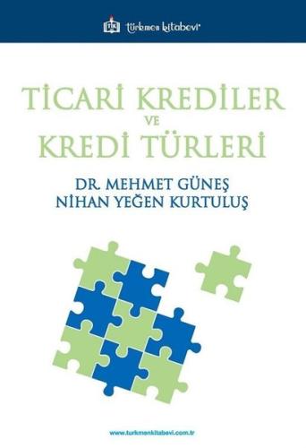 Ticari Krediler ve Kredi Türleri | Kitap Ambarı