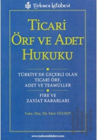 Ticari Örf ve Adet Hukuku