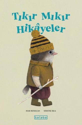 Tıkır Mıkır Hikayeler | Kitap Ambarı
