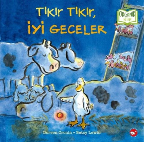 Tıkır Tıkır İyi Geceler - Organik Kitap (Ciltli) | Kitap Ambarı