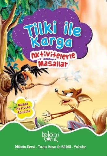 Tilki ile Karga - Aktivitelerle Masallar | Kitap Ambarı