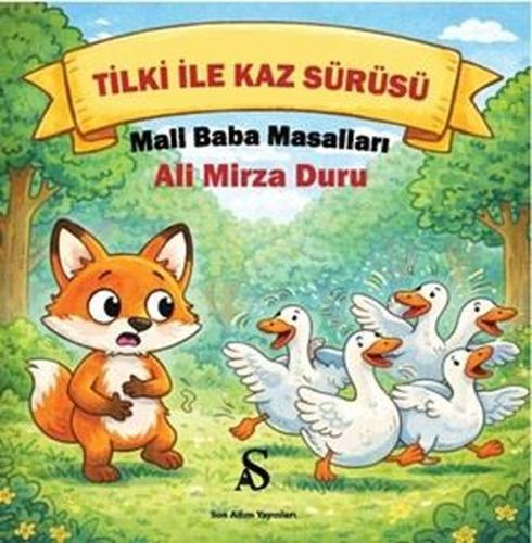 Tilki İle Kaz Sürüsü - Mali Baba Masalları | Kitap Ambarı