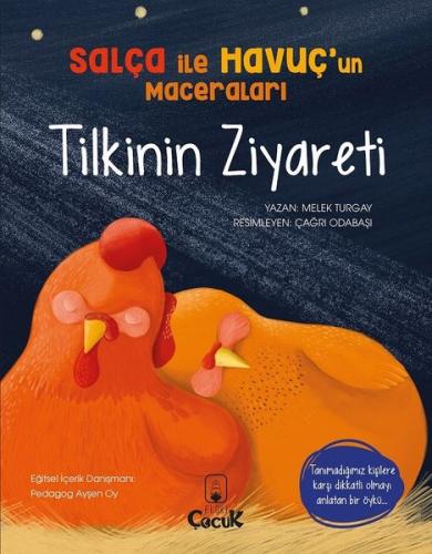 Tilkinin Ziyareti - Salça ile Havuç’un Maceraları | Kitap Ambarı