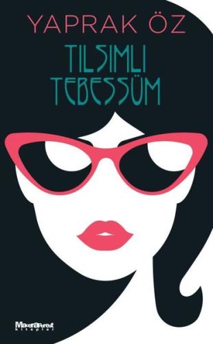 Tılsımlı Tebessüm | Kitap Ambarı