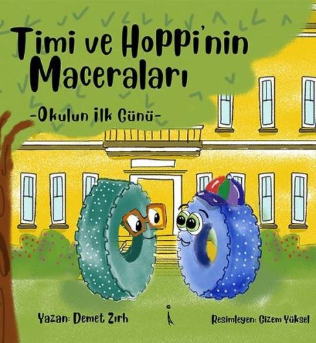 Timi ve Hoppi'nin Maceraları - Okulun İlk Günü