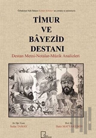 Timur ve Bayezid Destanı | Kitap Ambarı