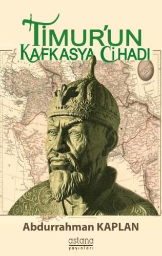 Timur'un	Kafkasya	Cihadı