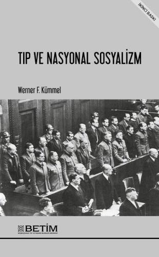 Tıp ve Nasyonal Sosyalizm | Kitap Ambarı