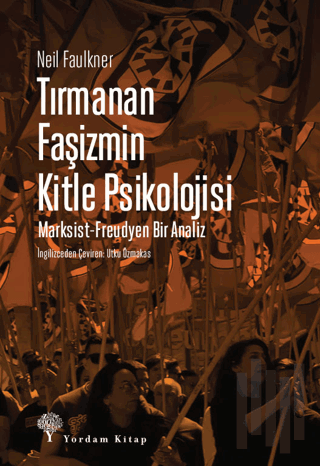 Tırmanan Faşizmin Kitle Psikolojisi | Kitap Ambarı