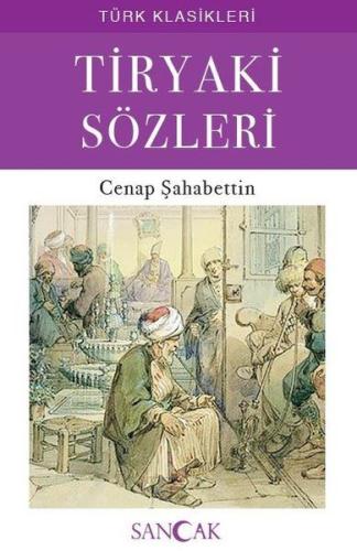 Tiryaki Sözleri | Kitap Ambarı