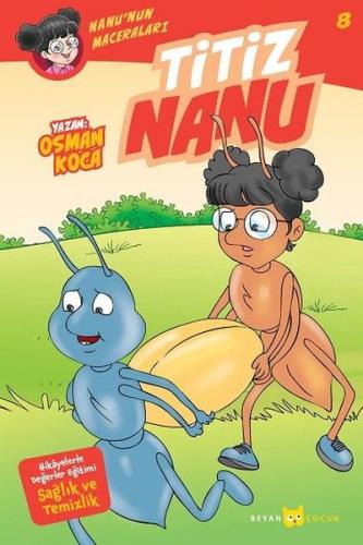 Titiz Nanu - Nanu'nun Maceraları 8 | Kitap Ambarı