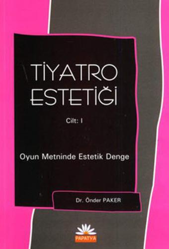 Tiyatro Estetiği Cilt: 1