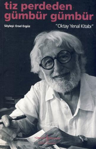 Tiz Perdeden Gümbüt Gümbür - Oktay Yenal Kitabı