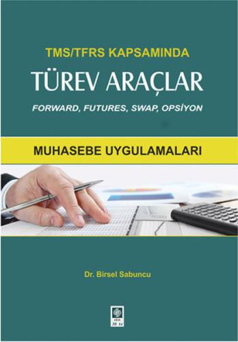 TMS-TFRS Kapsamında Türev Araçlar | Kitap Ambarı