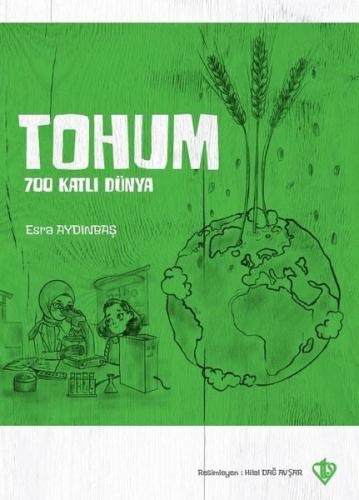 Tohum - 700 Katlı Dünya