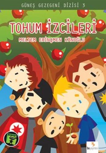 Tohum İzcileri 3 - Tohum İzcileri | Kitap Ambarı