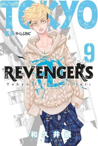Tokyo Revengers 9. Cilt - Tokyo İntikamcıları | Kitap Ambarı