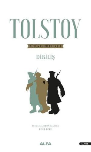 Tolstoy Bütün Eserleri 13 - Diriliş
