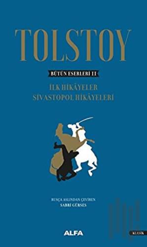 Tolstoy - Bütün Eserleri 2 (Ciltli) | Kitap Ambarı