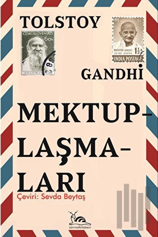 Tolstoy Gandhi Mektuplaşmaları | Kitap Ambarı