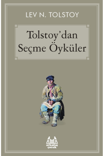Tolstoy'dan Seçme Öyküler | Kitap Ambarı