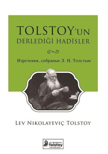 Tolstoy'un Derlediği Hadisler | Kitap Ambarı