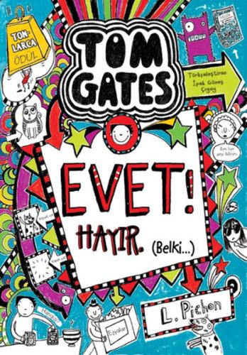 Tom Gates Evet Hayır - Belki (Ciltli) | Kitap Ambarı