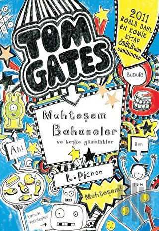 Tom Gates Muhteşem Bahaneler ve Başka Güzellikler (Ciltli) | Kitap Amb