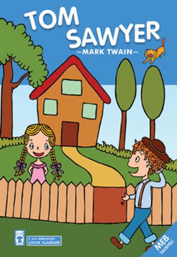 Tom Sawyer - Çocuk Klasikleri | Kitap Ambarı