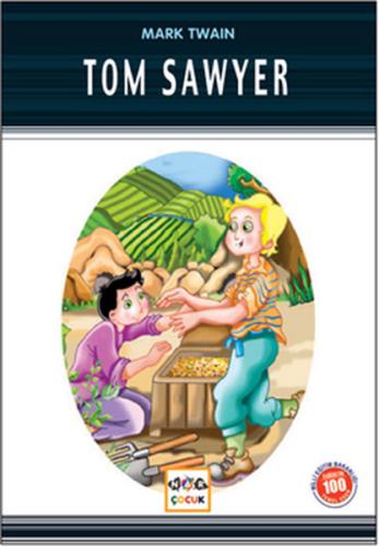 Tom Sawyer / 100 Temel Eser | Kitap Ambarı