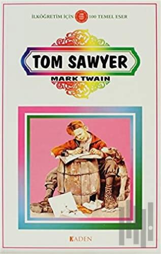 Tom Sawyer | Kitap Ambarı
