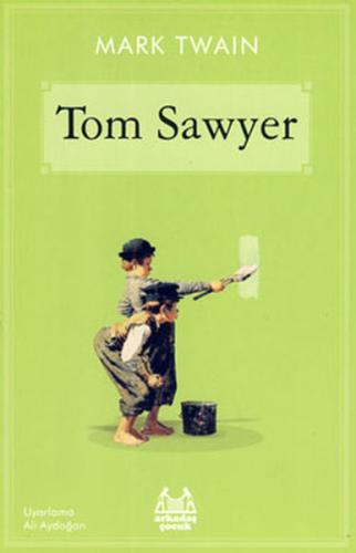 Tom Sawyer | Kitap Ambarı
