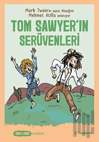 Tom Sawyer'ın Serüvenleri | Kitap Ambarı