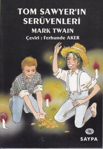 Tom Sawyer'in Sürevenleri | Kitap Ambarı