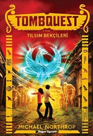 Tombquest 2 - Tılsım Bekçileri | Kitap Ambarı