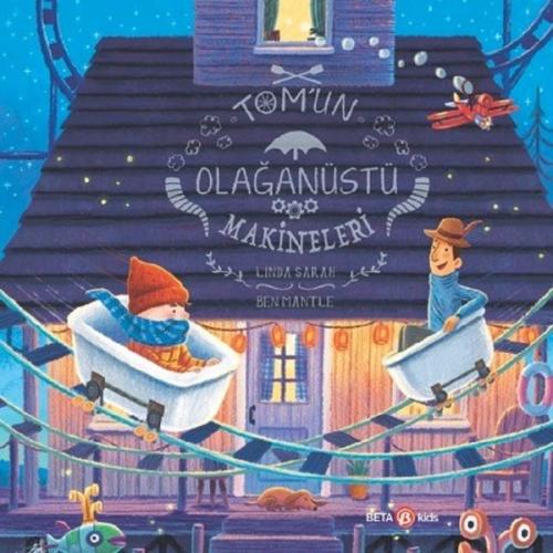Tom’un Olağanüstü Makineleri | Kitap Ambarı